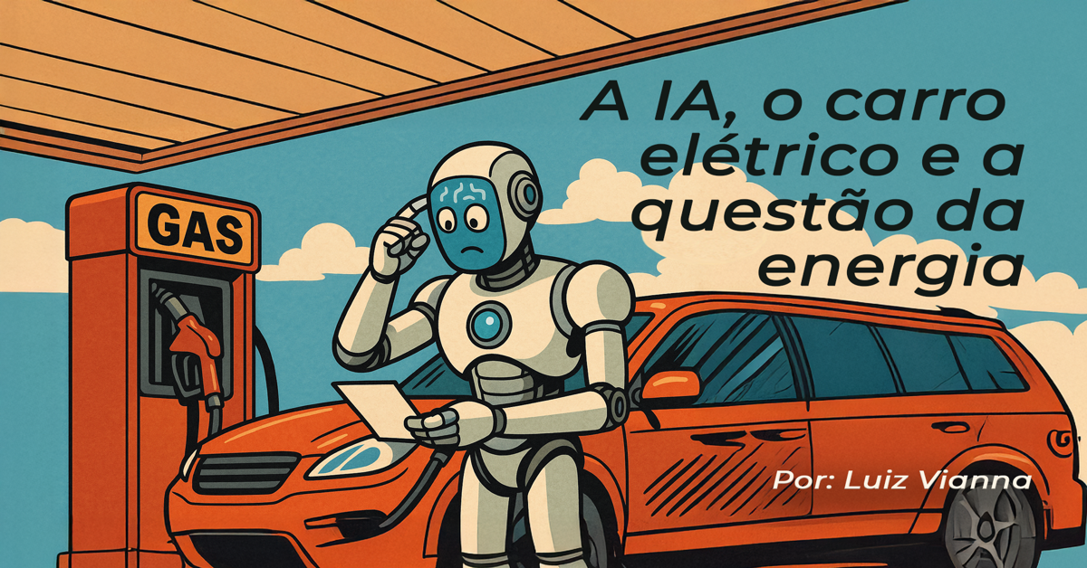 A IA, o carro elétrico e a questão da energia